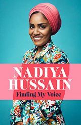 Trouver ma voix par Nadiya Hussain